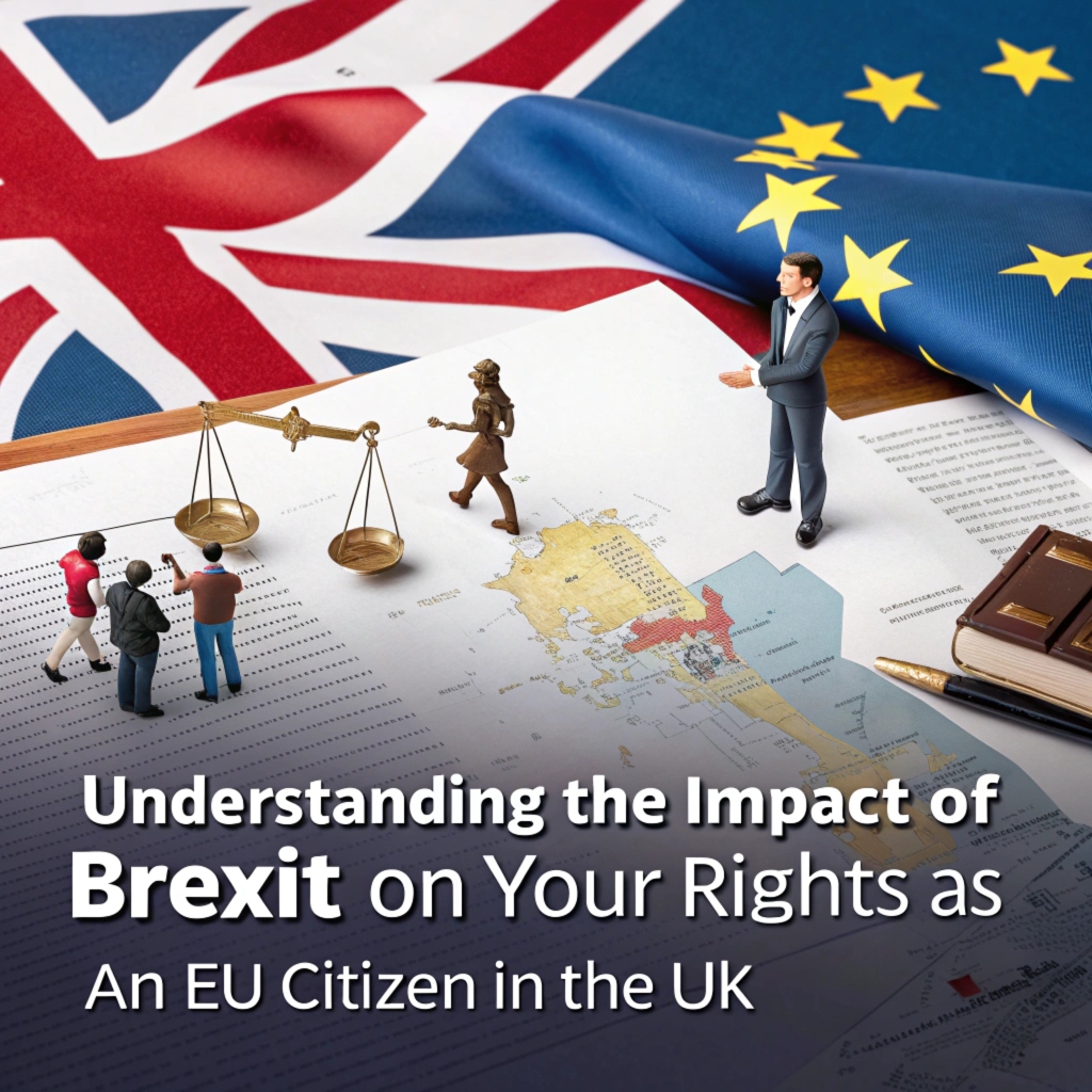 Brexit & Your Rights as an EU Citizen